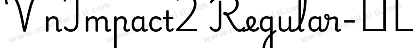 VnImpact2 Regular字体转换